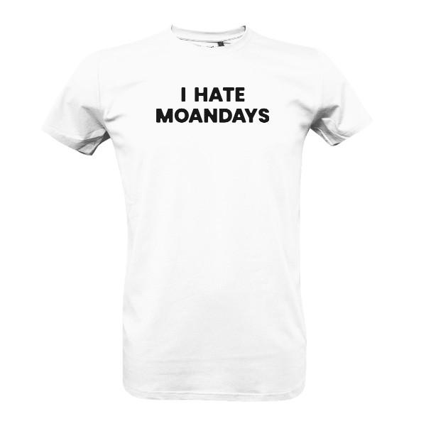 Tričko s potiskem I hate Moandays